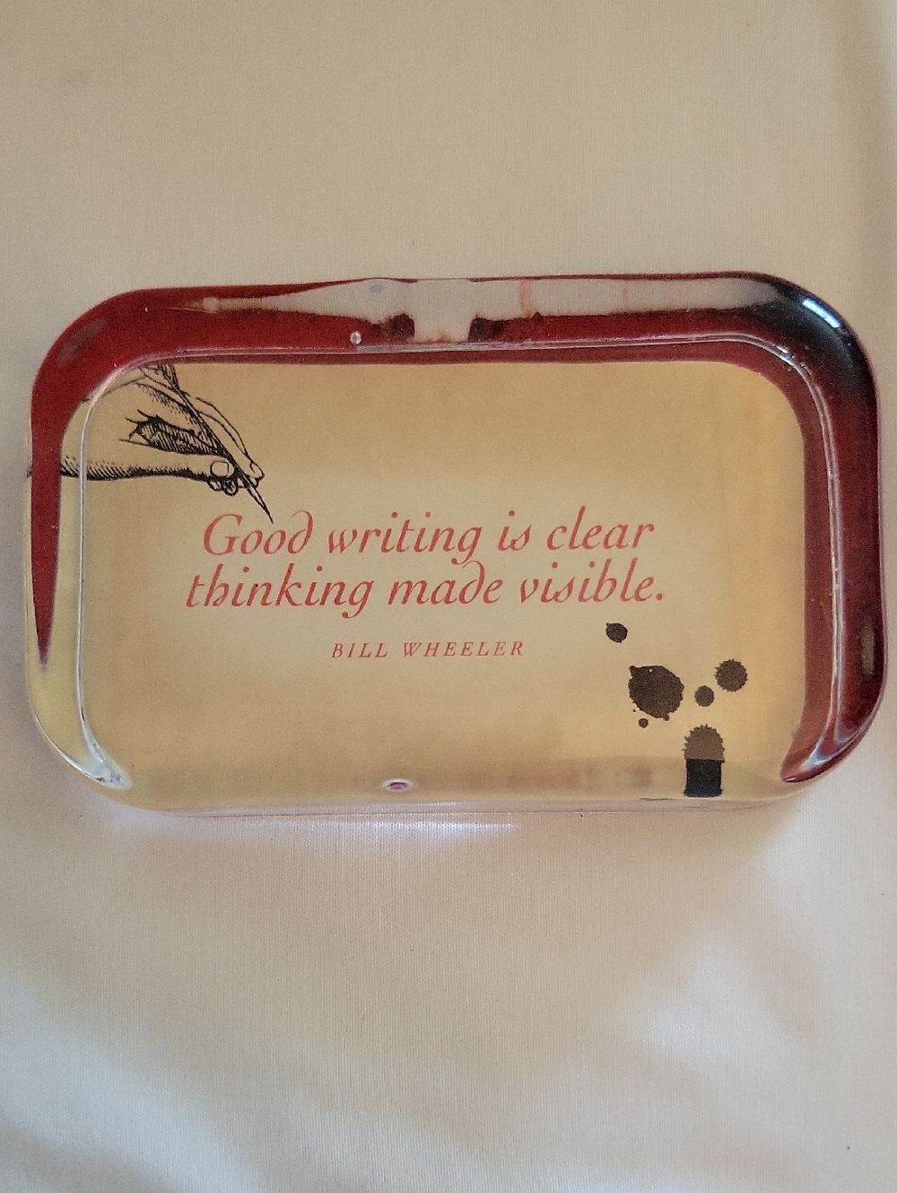Vintage "Good Writing Is Clear Thinking Made Visible" Paperweight